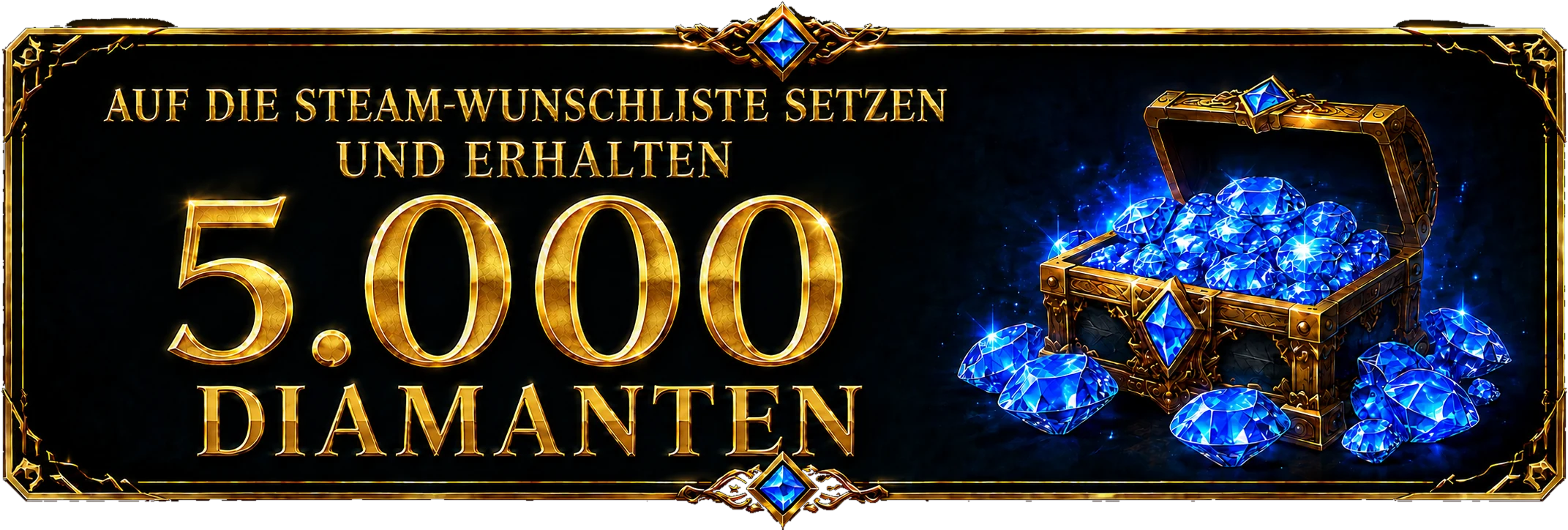 Auf die Steam-Wunschliste setzen und 5.000 Diamanten erhalten